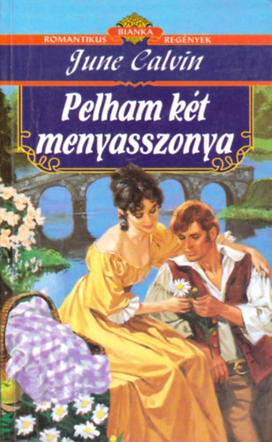 June Calvin - Pelham k�t menyasszonya