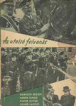 Horv�th-Nemes-Pint�r-Szab� - Az utols� felvon�s