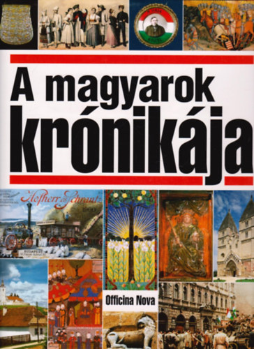 Glatz Ferenc  (szerk.) - A magyarok krnikja