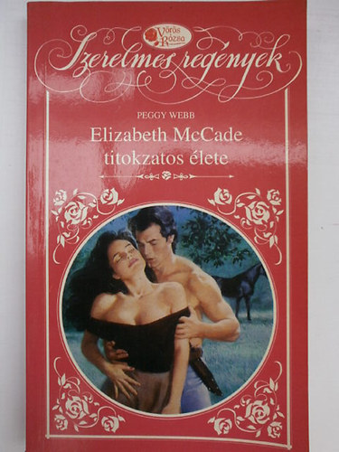 Peggy Webb - Elizabeth McCade titokzatos élete