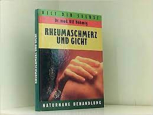 Dr. Ulf Bhmig - Rheumaschmerz und Gicht