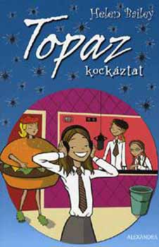 Helen Bailey - Topaz kockztat