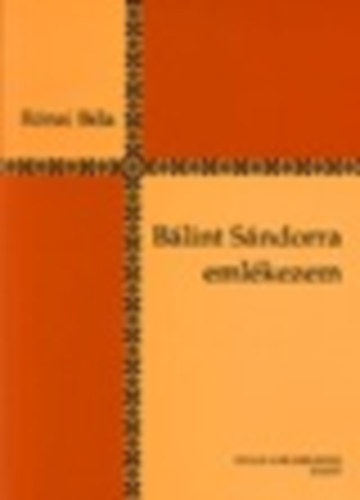 Rnai Bla - Blint Sndorra emlkezem