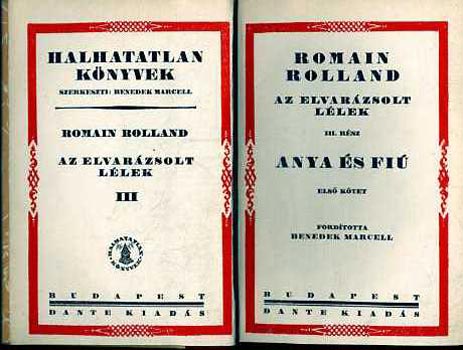 Romain Rolland - Anya és fiú I-II.