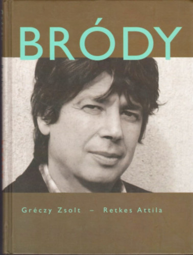 Gr�czy Zsolt-Retkes Attila - Br�dy J�nos