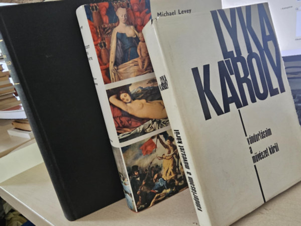 M. Levey, Lyka K�roly Charles de Tolnay - 3 db m�v�szeti k�tet, K�NYVMENT� AJ�NLAT: Michelangelo- M� �s vil�gk�p+ A fest�szet r�vid t�rt�nete+ V�ndorl�saim a m�v�szet k�r�l