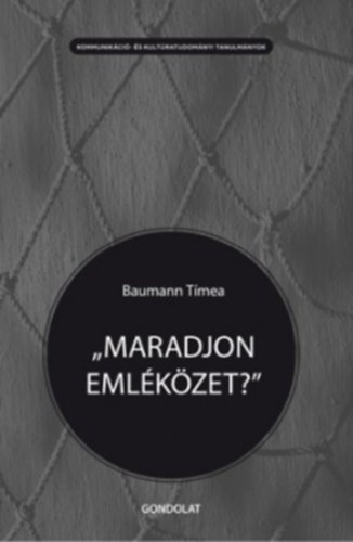 Baumann Tmea - "Maradjon emlkzet?"