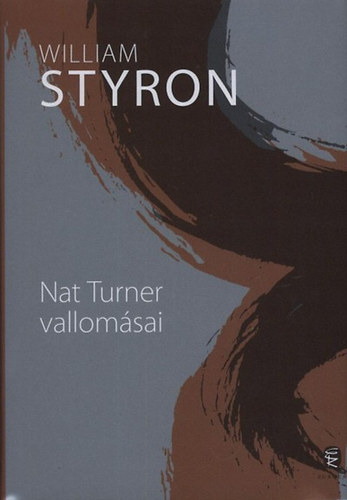 William Styron - Nat Turner vallom�sai