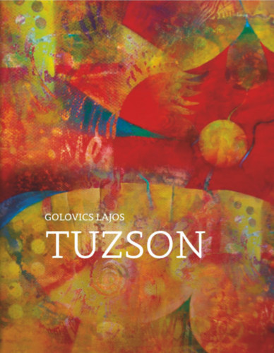Golovics Lajos - Tuzson