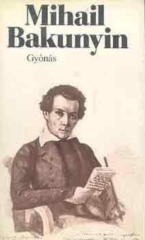 Mihail Bakunyin - Gyónás
