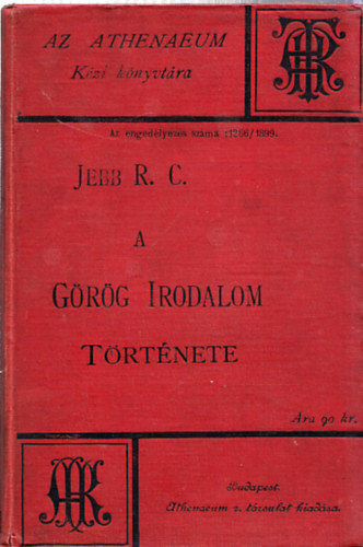 R.C. Jebb - A grg irodalom trtnete