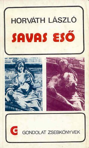 Horvth Lszl - Savas es   (gondolat zsebknyvek)