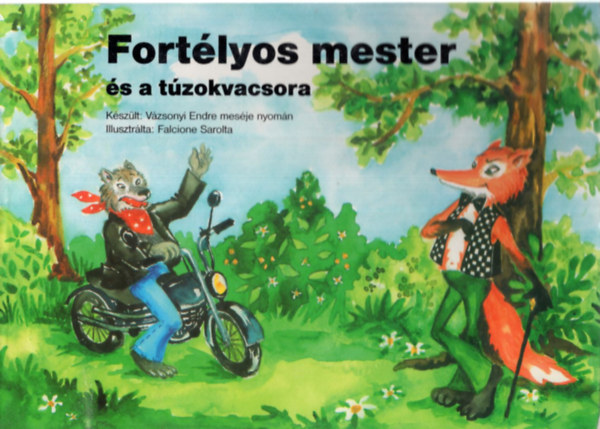 Falcione Sarolta Vzsonyi Endre - Fortlyos mester s a tzokvacsora.