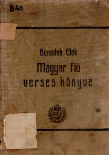 Benedek Elek - Magyar fi verses knyve
