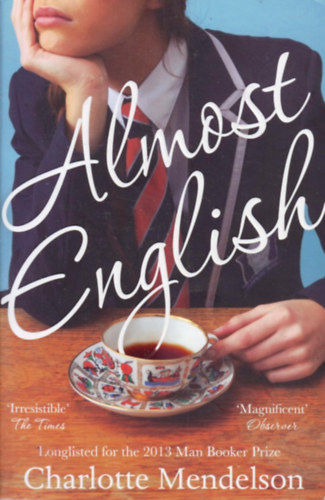 Charlotte Mendelson - Almost English