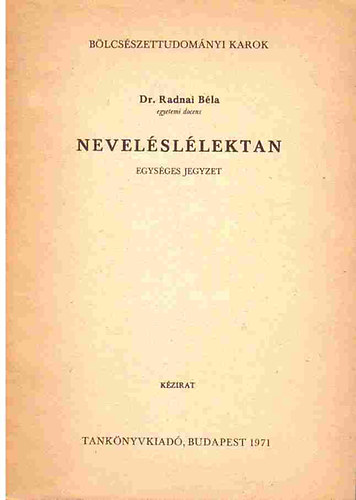 Dr. Radnai Bla - Nevelsllektan