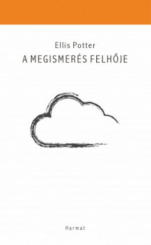 Ellis Potter - A megismerés felhője