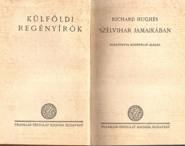 Richard Hughes - Szlvihar Jamaikban