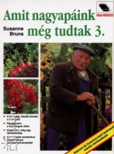 Susanne Bruns - Amit nagyapáink még tudtak 3.