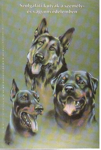 Lukcs Gyula - Szolglati kutyk a szemly - s vagyonvdelemben III.