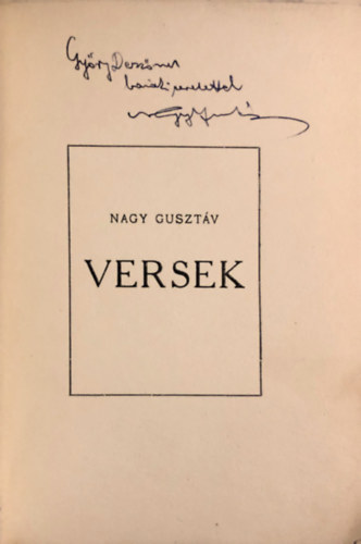 Nagy Guszt�v - Versek - 1937 - Gy�ry Dezs� szobr�szm�v�sznek dedik�lt k�tet