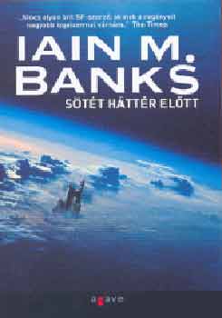 Iain M. Banks - S�t�t h�tt�r el�tt