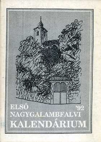 Els� nagygalambfalvi kalend�rium - 1992.