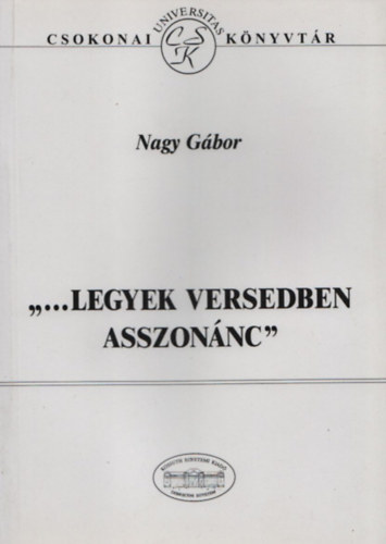 Nagy G�bor - "...legyek versedben asszon�nc'' - Baka Istv�n k�lt�szete