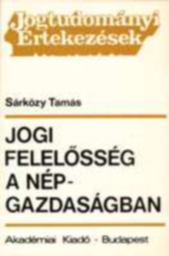 Srkzy Tams - Jogi felelssg a npgazdasgban