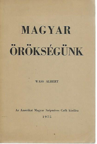 Wass Albert - Magyar rksgnk