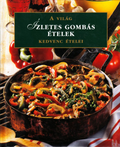 zletes gombs telek - A vilg kedvenc telei