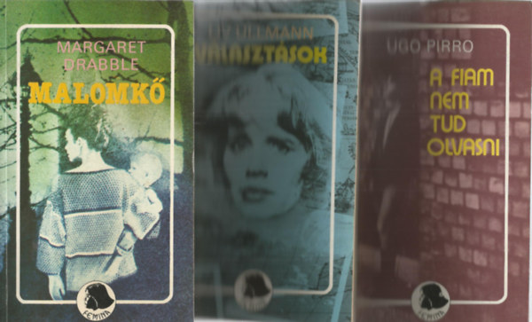 3 db Femina knyv, Margaret Drabble: Malomk, Liv Ullmann: Vlasztsok, Ugo Pirro: A fiam nem tud olvasni