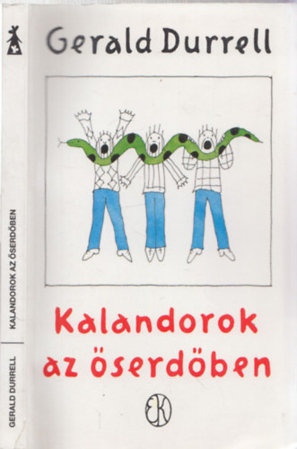 Gerald Durrell - Kalandorok az serdben