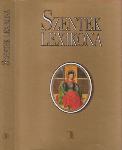 Bangha Katalin  (ford.) - Szentek lexikona