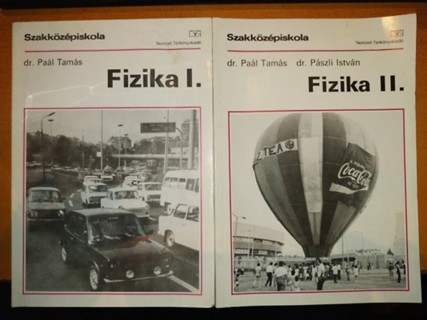 Dr. Pászli István Paál Tamás - Fizika I.-II. - szakközépiskola