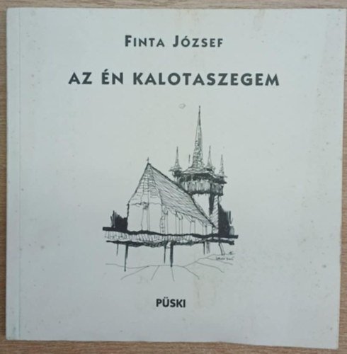 Finta József - Az én Kalotaszegem