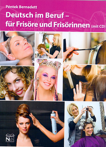 Deutsch im Beruf fr Frisre und Frisrinnen (mit cd)