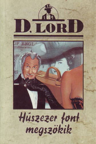 D. Lord - Hszezer font megszkik
