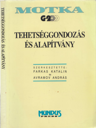 Farkas Katalin - Avramov Andrs  (szerk.) - Tehetsggondozs s alaptvny