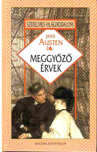 Jane Austen - Meggy�z� �rvek