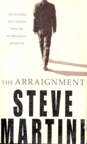 Steve Martini - The Arraignment