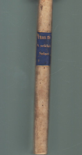 Gabriele D'Azzunzio - Szikl�k sz�zei (A reg�ny�r�s m�v�szei VI.)