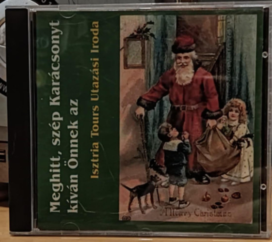 Isztria Tours Utazsi Iroda - Meghitt, szp Karcsonyt kvn nnek az Isztria Tours Utazsi Iroda (1 CD) "Highlights": Vlogats a Pcsi Szimfonikus Zenekar 2000-2001. vi  koncertfelvteleibl