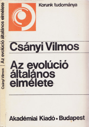 Csnyi Vilmos - Az evolci ltalnos elmlete