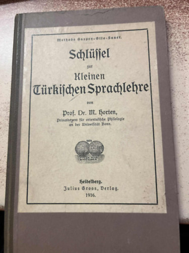 M. Horten Prof. Dr. - Schl�ffel zur Kleinen T�rkifchen Sprachlehre