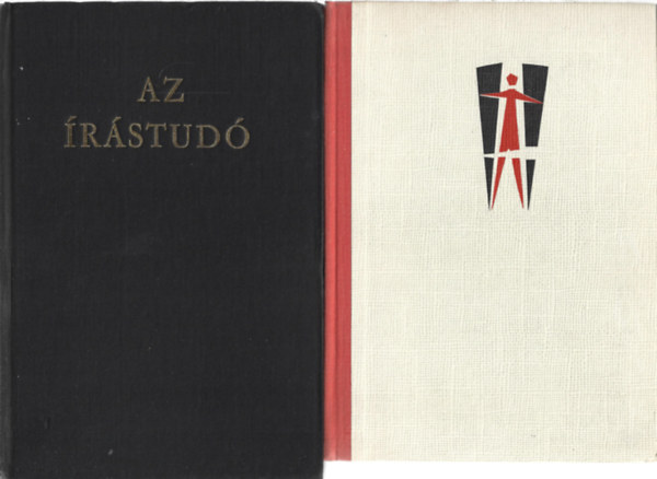 Hegedűs Géza - 2 db könyv, Az írástudó, Az állam én vagyok