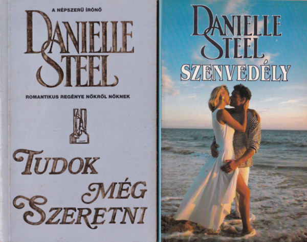 Danielle Steel - 4 db Danielle Steel: Erősebb a szerelemnél, Tudok még szeretni, Szenvedély, Keresztutak