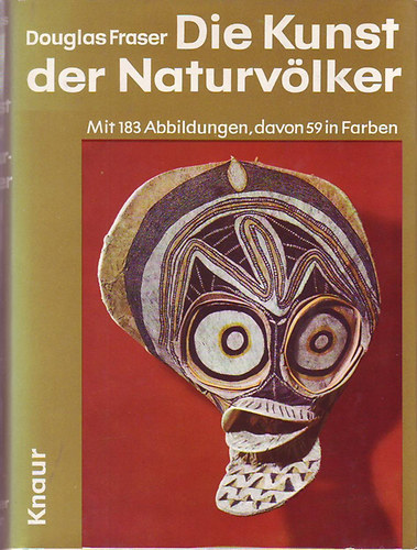 Douglas Fraser - Die kunst der naturv�lker