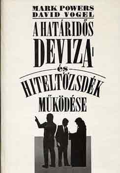 Powers-Vogel - A hatrids deviza- s hiteltzsdk mkdse