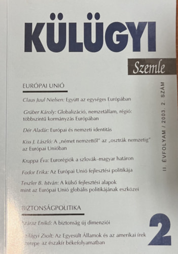 Magyarics Tam�s  (szerk.) - K�l�gyi szemle II. �vfolyam. 2003. / 2. sz�m